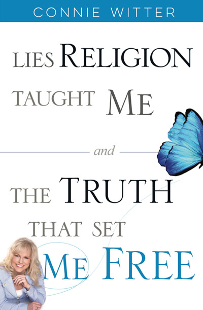 Lies Religion Taught Me & The Truth That Set Me Free