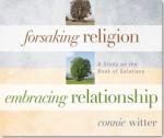 Galatians CDs: Forsaking Religion Embracing Rel