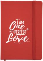 I Am One With Perfect Love Notebook